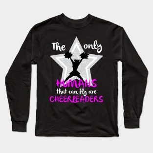 Cheerleading Pretty Little Flyer Cheer Quotes Long Sleeve T-Shirt